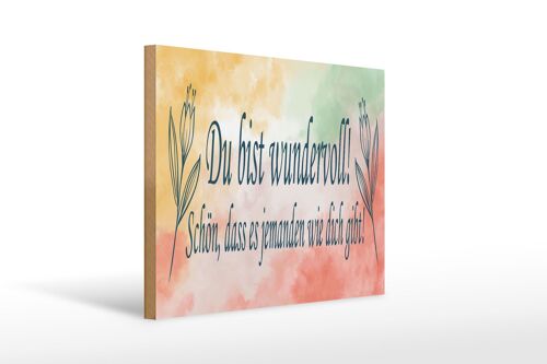 Holzschild Spruch 40x30 cm du bist wundervoll schön das es Deko Schild