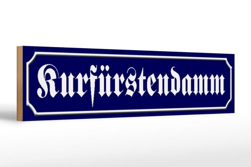 Holzschild Straßenschild 46x10cm Kurfürstendamm Berlin blaues Schild