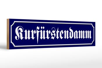 Panneau de rue en bois 46x10cm Kurfürstendamm Berlin panneau bleu 1