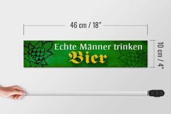 Panneau en bois indiquant que les vrais hommes boivent de la bière, 46x10cm, panneau vert 4