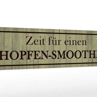 Letrero de madera que dice 46x10cm Decoración Hora de un batido de lúpulo