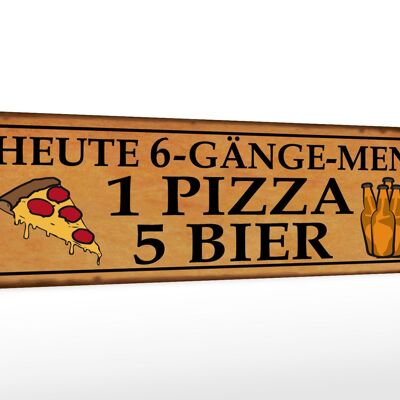 Panneau en bois indiquant 46x10cm, menu 6 plats, 1 pizza, 5 bières, décoration