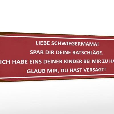 Holzschild Spruch 46x10cm liebe Schwiegermama spar dir Dekoration