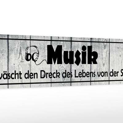 Letrero de madera que dice 46x10cm La música lava la suciedad de la vida decoración
