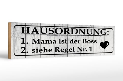Holzschild Spruch 46x10cm Hausordnung Mama ist der Boss Dekoration