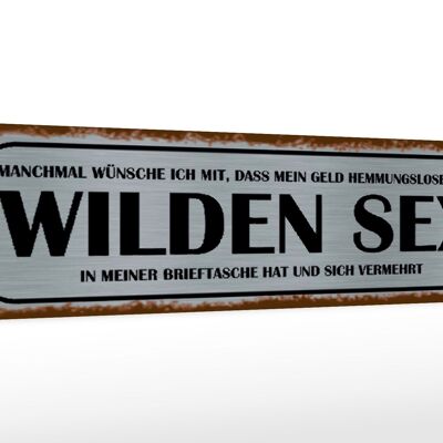 Cartello in legno con scritta 46x10 cm Voglio soldi, decorazione per il sesso selvaggio