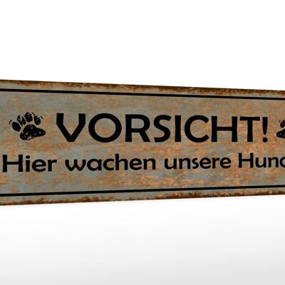 Holzschild Hinweis 46x10cm Vorsicht hier wachen Hunde Dekoration