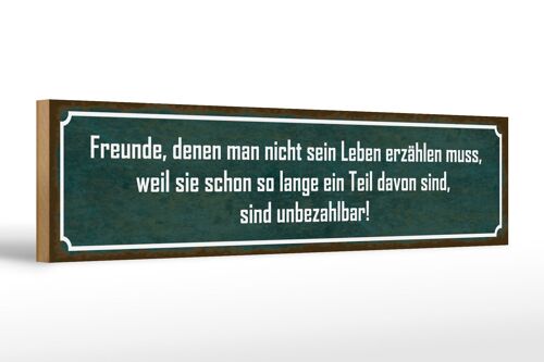 Holzschild Spruch 46x10cm Freunde sind unbezahlbar Dekoration