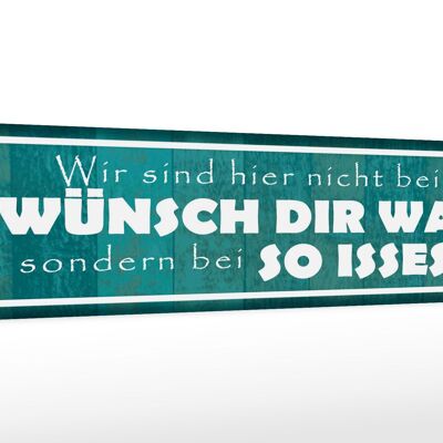 Cartel de madera que dice 46x10cm no hacemos decoración Wünsch Dir Was