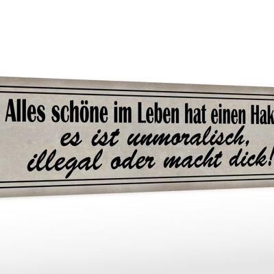 Holzschild Spruch 46x10cm alles schöne hat einen Haken Dekoration