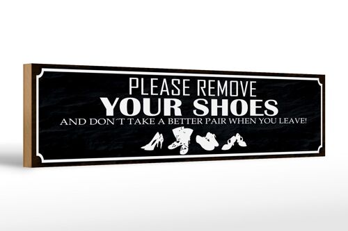 Holzschild Spruch 46x10cm please remove your shoes Dekoration