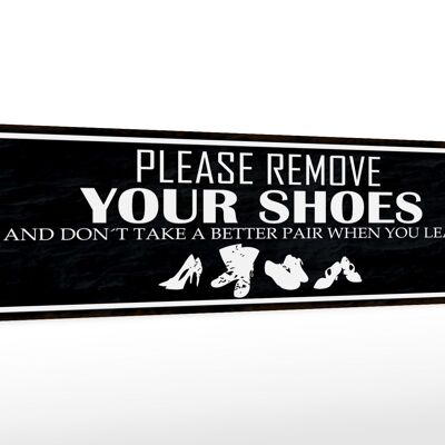 Cartello in legno di 46x10 cm con scritta "Si prega di rimuovere la decorazione delle scarpe".