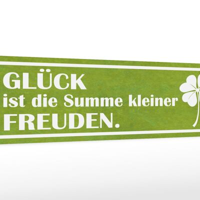 Holzschild Spruch 46x10cm Glück ist Summe kleiner Freuden Dekoration