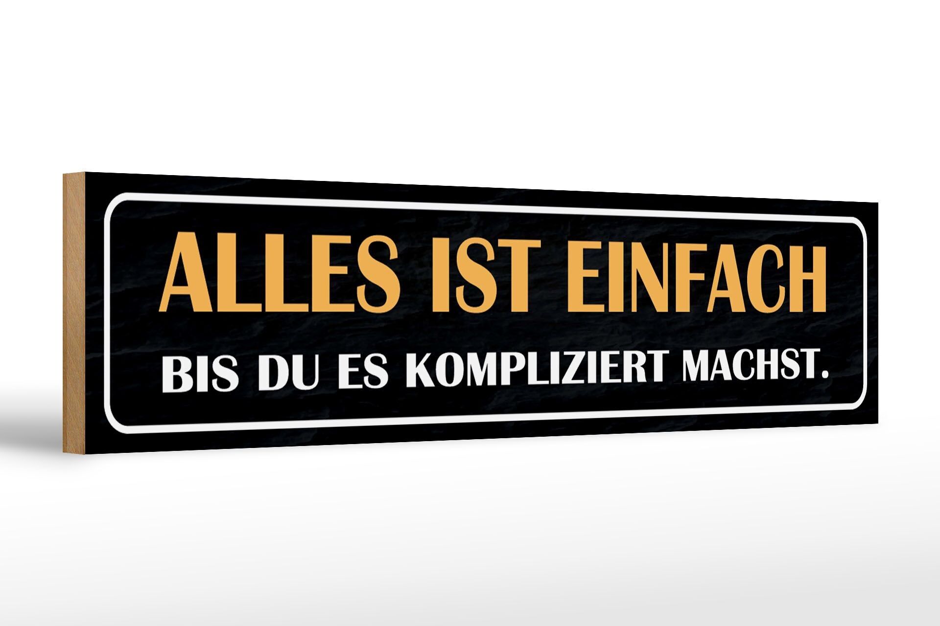 Cartel de madera que dice 46x10cm decoración todo es sencillo hasta que te complicas