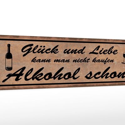 Holzschild Spruch 46x10cm Glück Liebe nicht kaufen Dekoration