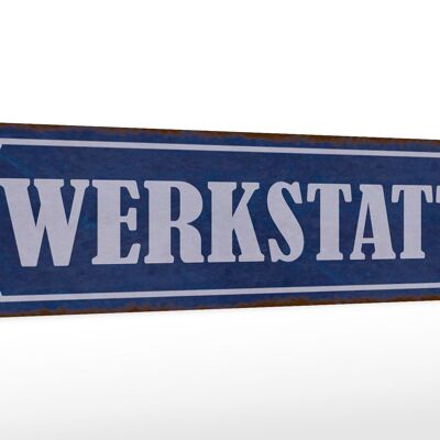 Holzschild Hinweis 46x10cm Werkstatt blaues Schild