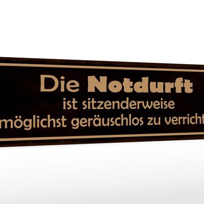 Holzschild Spruch 46x10cm Notduft ist sitzenderweise Dekoration