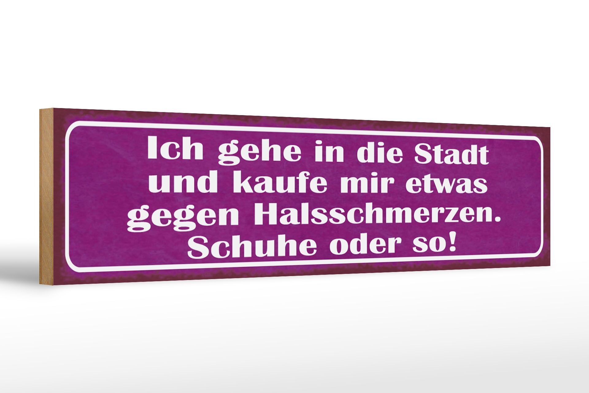 Cartello in legno con scritta 46x10 cm contro il mal di gola, decorazione acquisto scarpe