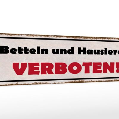 Holzschild Spruch 46x10cm betteln und hausieren verboten Dekoration