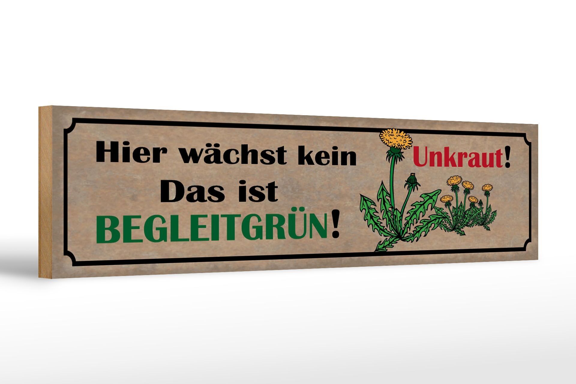 Cartel de madera que dice 46x10cm aquí no crecen malas hierbas, esto es decoración