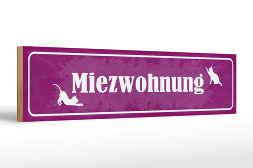 Holzschild Spruch 46x10cm Katze Miezwohnung Geschenk Dekoration