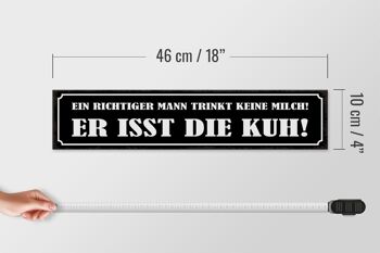 Panneau en bois disant 46x10cm L'homme ne boit pas de lait mange une décoration de vache 4