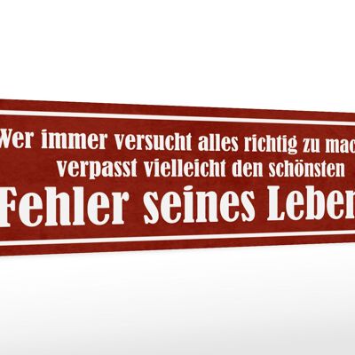 Holzschild Spruch 46x10cm schönster Fehler seines Lebens Dekoration