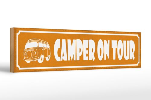 Holzschild Spruch 46x10cm Camper on tour Camping Dekoration