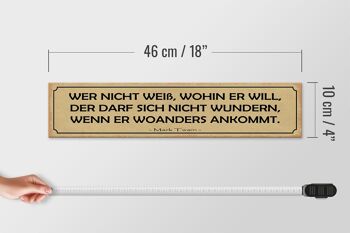 Panneau en bois disant 46x10cm qui ne sait pas où il veut de la décoration 4