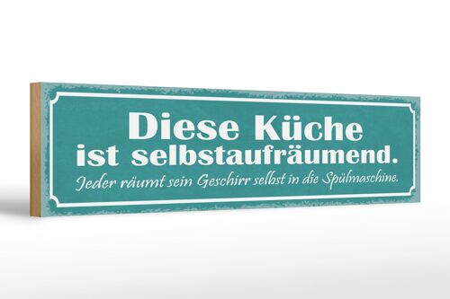 Holzschild Spruch 46x10cm diese Küche ist selbstaufräumend Dekoration