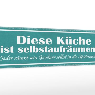 Holzschild Spruch 46x10cm diese Küche ist selbstaufräumend Dekoration