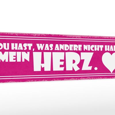 Holzschild Spruch 46x10cm du hast mein Herz Geschenk Dekoration