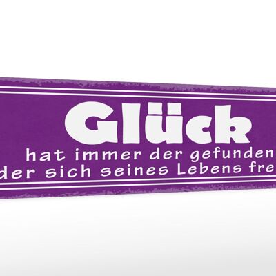 Holzschild Spruch 46x10cm Glück hat immer der gefunden der Dekoration