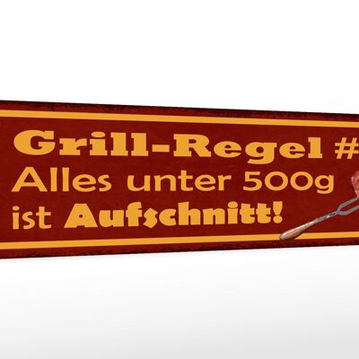 Holzschild Spruch 46x10cm Grill Regel alles unter 500g ist Dekoration