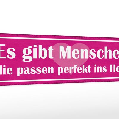 Holzschild Spruch 46x10cm gibt Menschen perfekt ins Herz Dekoration