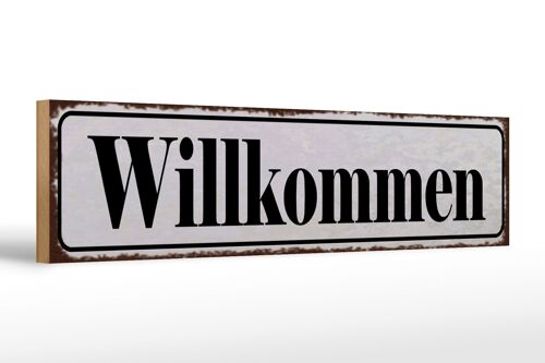 Holzschild Hinweis 46x10cm Willkommen Geschenk Dekoration