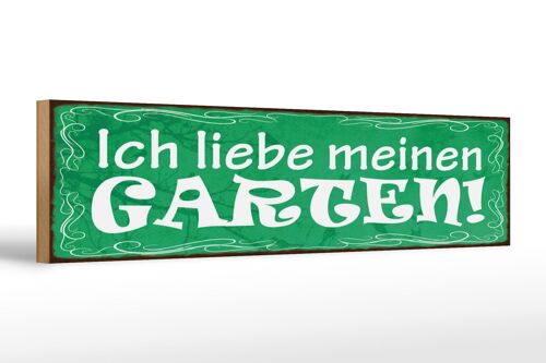 Holzschild Spruch 46x10cm Ich liebe meinen Garten Dekoration