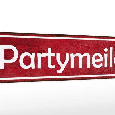 Cartello in legno 46x10 cm decorazione party mile