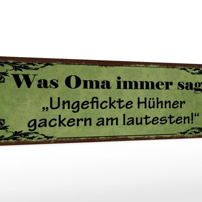 Holzschild Spruch 46x10cm Ungefickte Hühner gackern am Dekoration