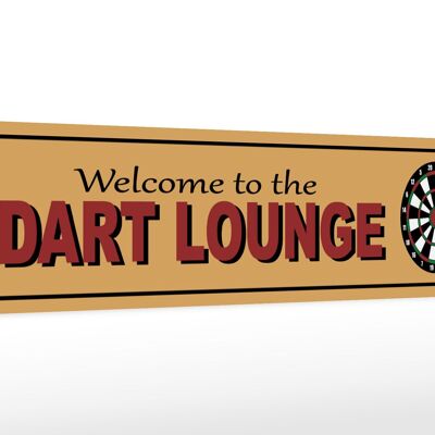 Letrero de madera nota 46x10cm Decoración Bienvenidos al Dart Lounge