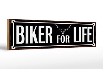 Panneau en bois disant 46x10cm Décoration Biker for life 1