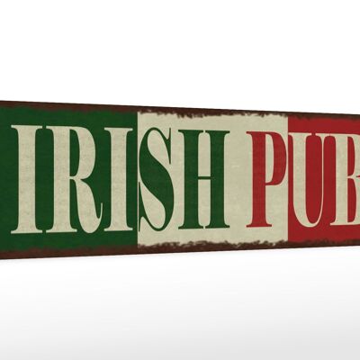 Letrero de madera aviso 46x10cm decoración pub irlandés pub