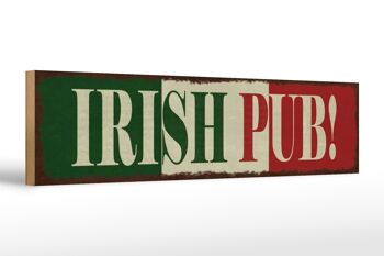 Panneau en bois avis 46x10cm décoration pub pub irlandais 1