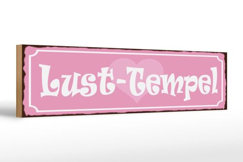 Holzschild Spruch 46x10cm Lust Tempel Herz rosa Dekoration