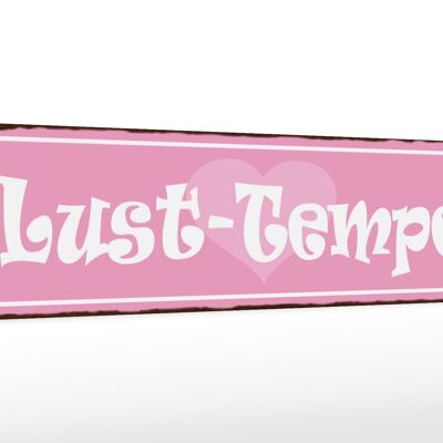 Holzschild Spruch 46x10cm Lust Tempel Herz rosa Dekoration