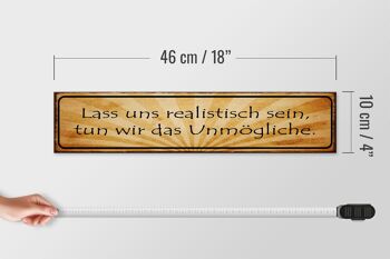Panneau en bois 46x10cm Soyons réalistes, faisons de la décoration 4