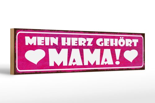 Holzschild Spruch 46x10cm Mein Herz gehört Mama Dekoration