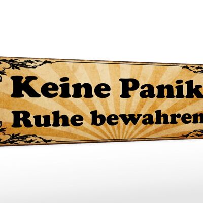 Holzschild Spruch 46x10cm Keine Panik Ruhe bewahren Dekoration