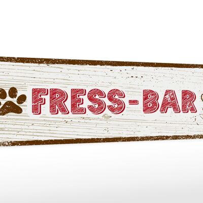 Holzschild Hinweis 46x10cm Fress-Bar Hund Dekoration