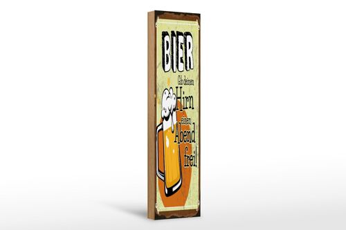 Holzschild 10x46cm Bier Gib deinem Hirn einen Abend frei Dekoration